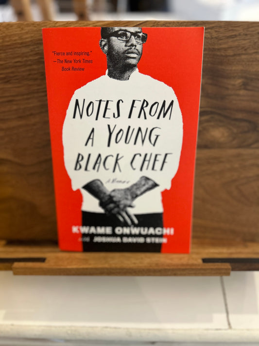 Notes From A Young Black Chef by Kwame Onwuachi