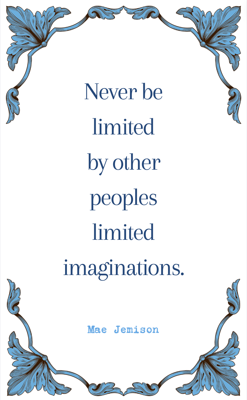 Mae Jemison "Never Be Limited" Quote Card