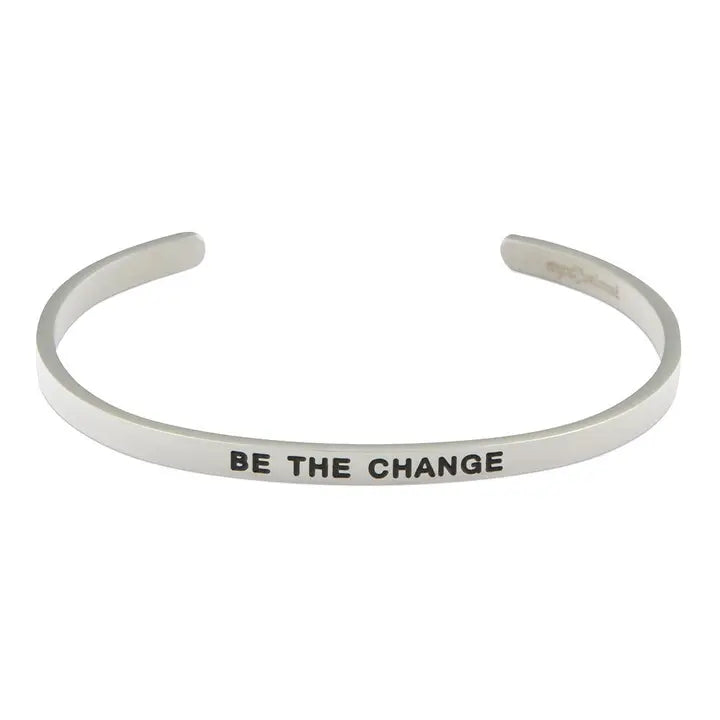 Be The Change; Stainless Steel Mantra Bracelet