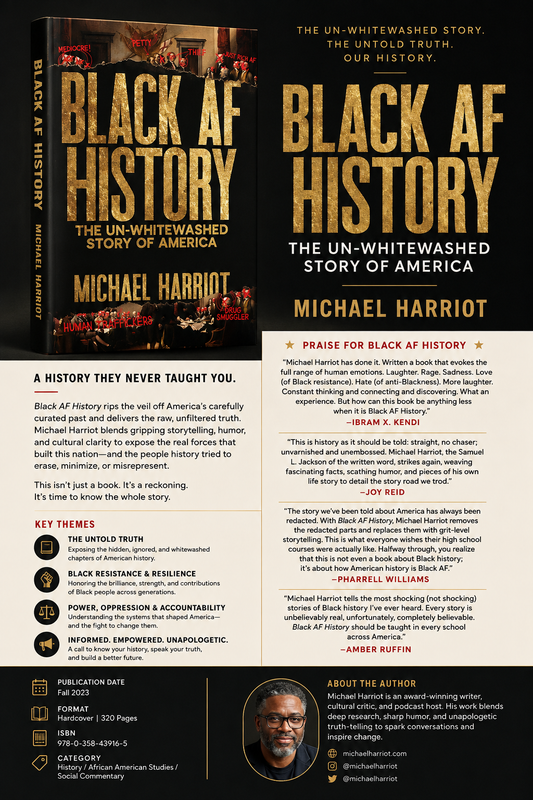 Black AF History: The Un-Whitewashed Story of America by Michael Harriot
