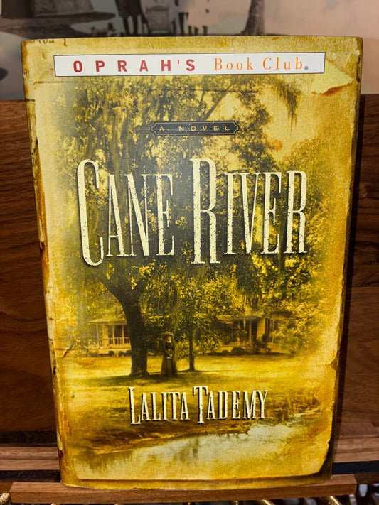 Cane River a Novel by Lalita Tademy