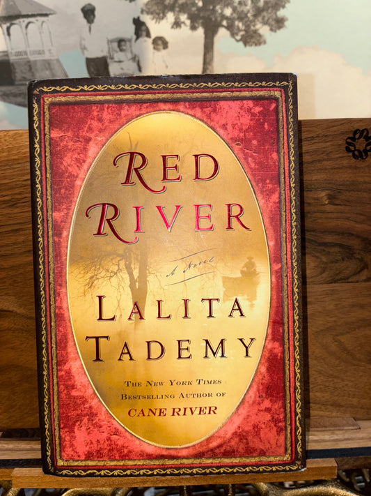 Red River a Novel by Lalita Tademy