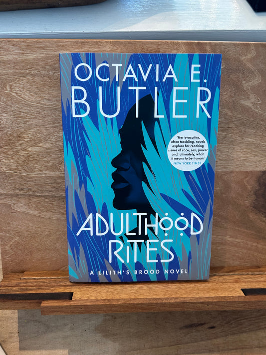 Adulthood Rites - Novel by Octavia E. Butler