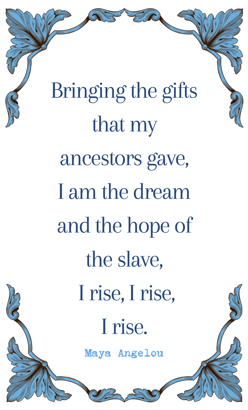 Maya Angelou "Bringing the Gifts" Quote Card