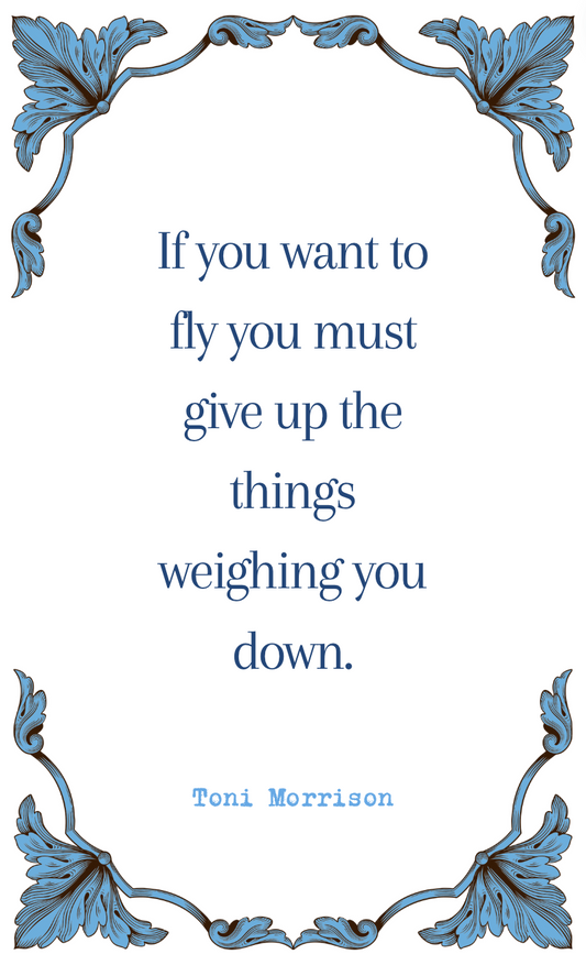 Toni Morrison "If You Want to Fly" Quote Card